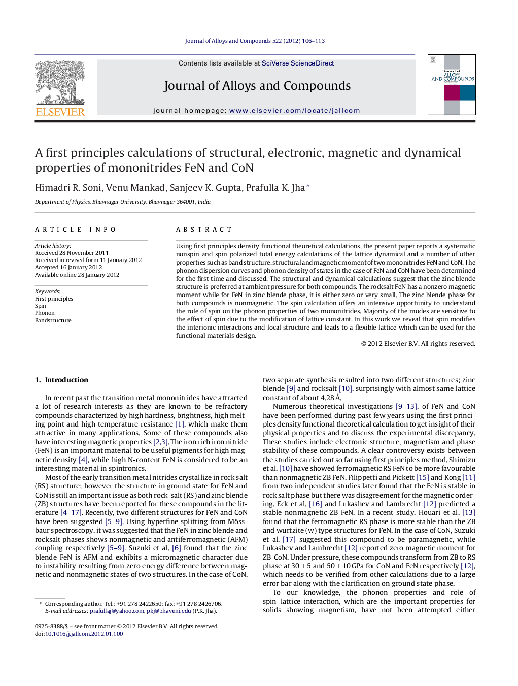 A first principles calculations of structural, electronic, magnetic and dynamical properties of mononitrides FeN and CoN