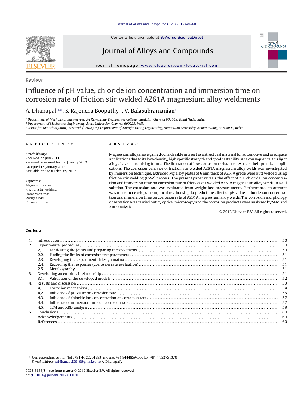 Influence of pH value, chloride ion concentration and immersion time on corrosion rate of friction stir welded AZ61A magnesium alloy weldments