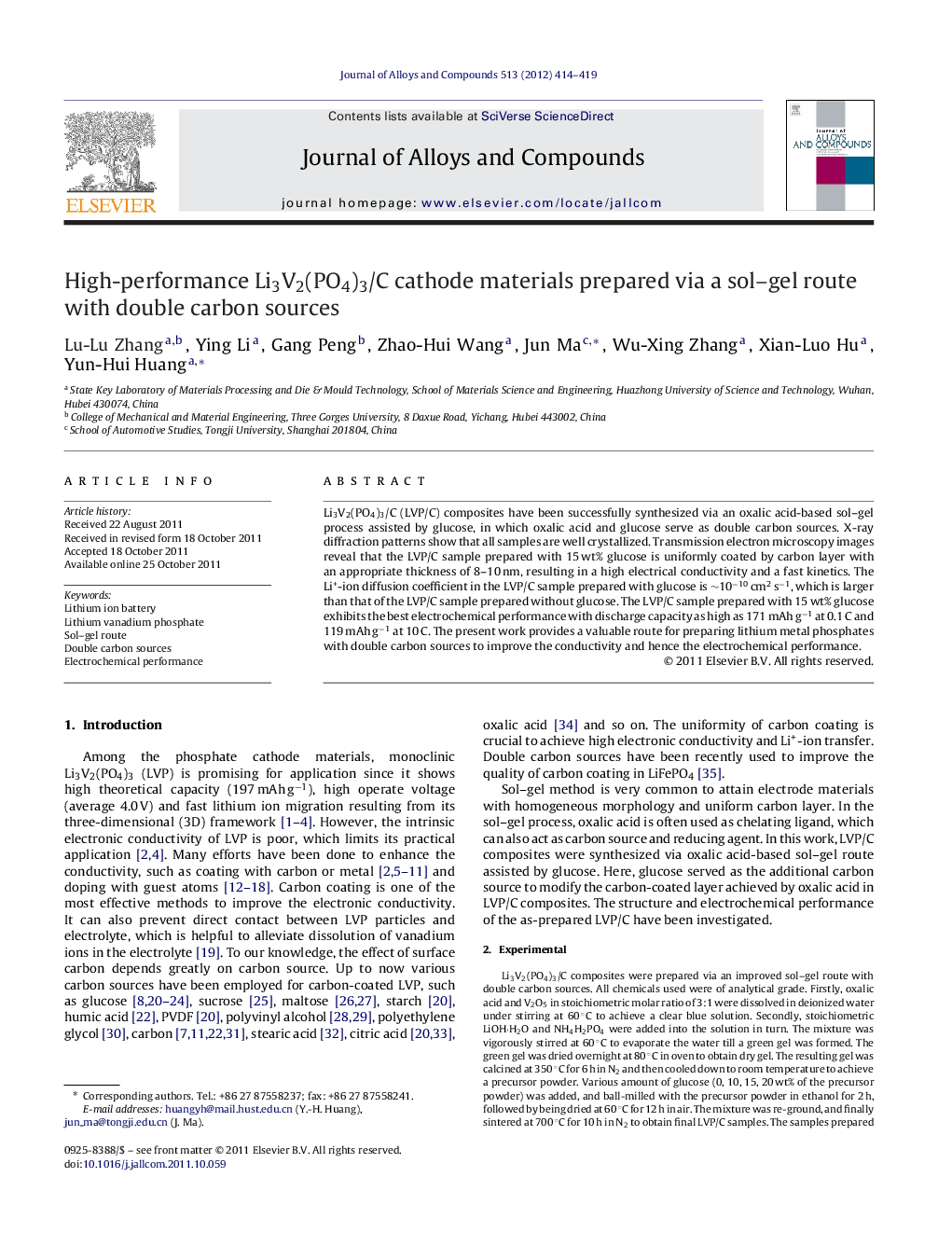 عکس صفحه اول مقاله: High-performance Li3V2(PO4)3/C cathode materials prepared via a sol–gel route with double carbon sources High-performance Li3V2(PO4)3/C cathode materials prepared via a sol–gel route with double carbon sources