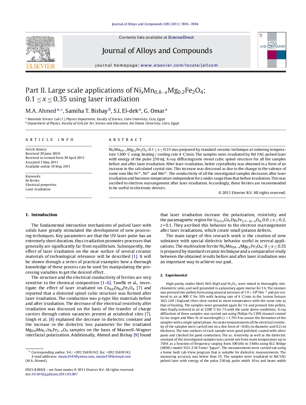 Part II. Large scale applications of NixMn0.8−xMg0.2Fe2O4; 0.1 ≤ x ≤ 0.35 using laser irradiation