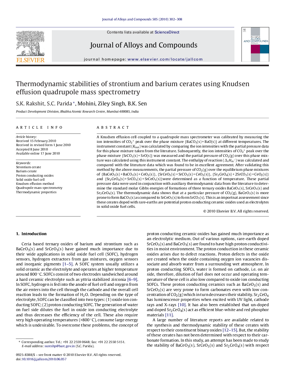 Thermodynamic stabilities of strontium and barium cerates using Knudsen effusion quadrupole mass spectrometry