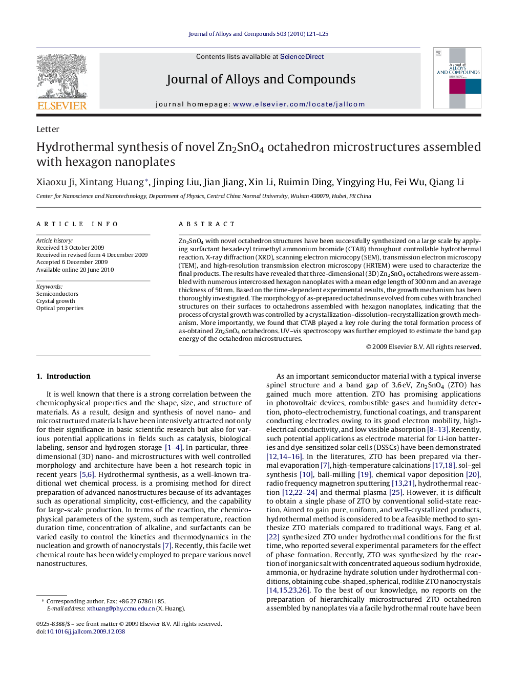 عکس صفحه اول مقاله: Hydrothermal synthesis of novel Zn2SnO4 octahedron microstructures assembled with hexagon nanoplates Hydrothermal synthesis of novel Zn2SnO4 octahedron microstructures assembled with hexagon nanoplates