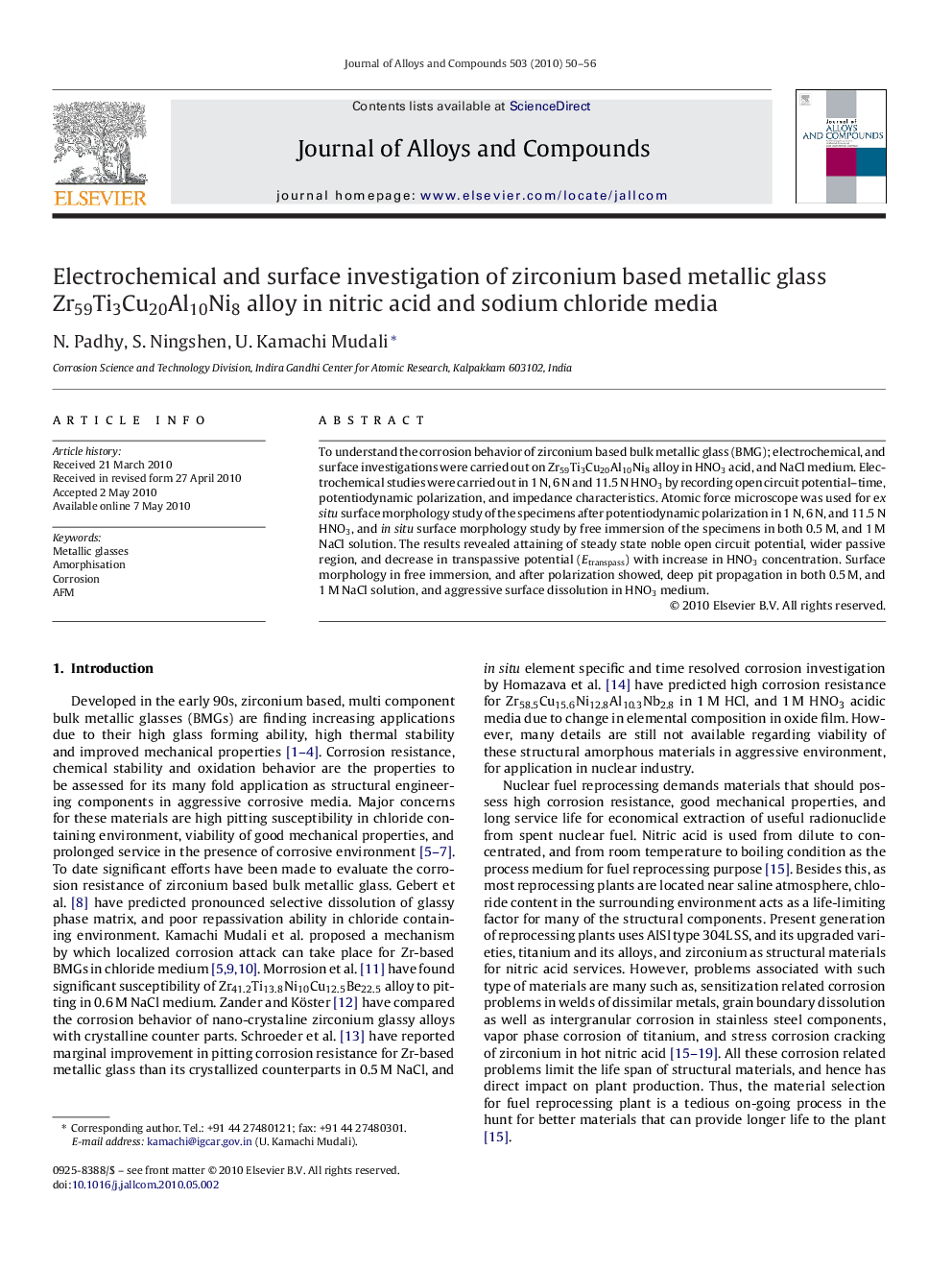 Electrochemical and surface investigation of zirconium based metallic glass Zr59Ti3Cu20Al10Ni8 alloy in nitric acid and sodium chloride media