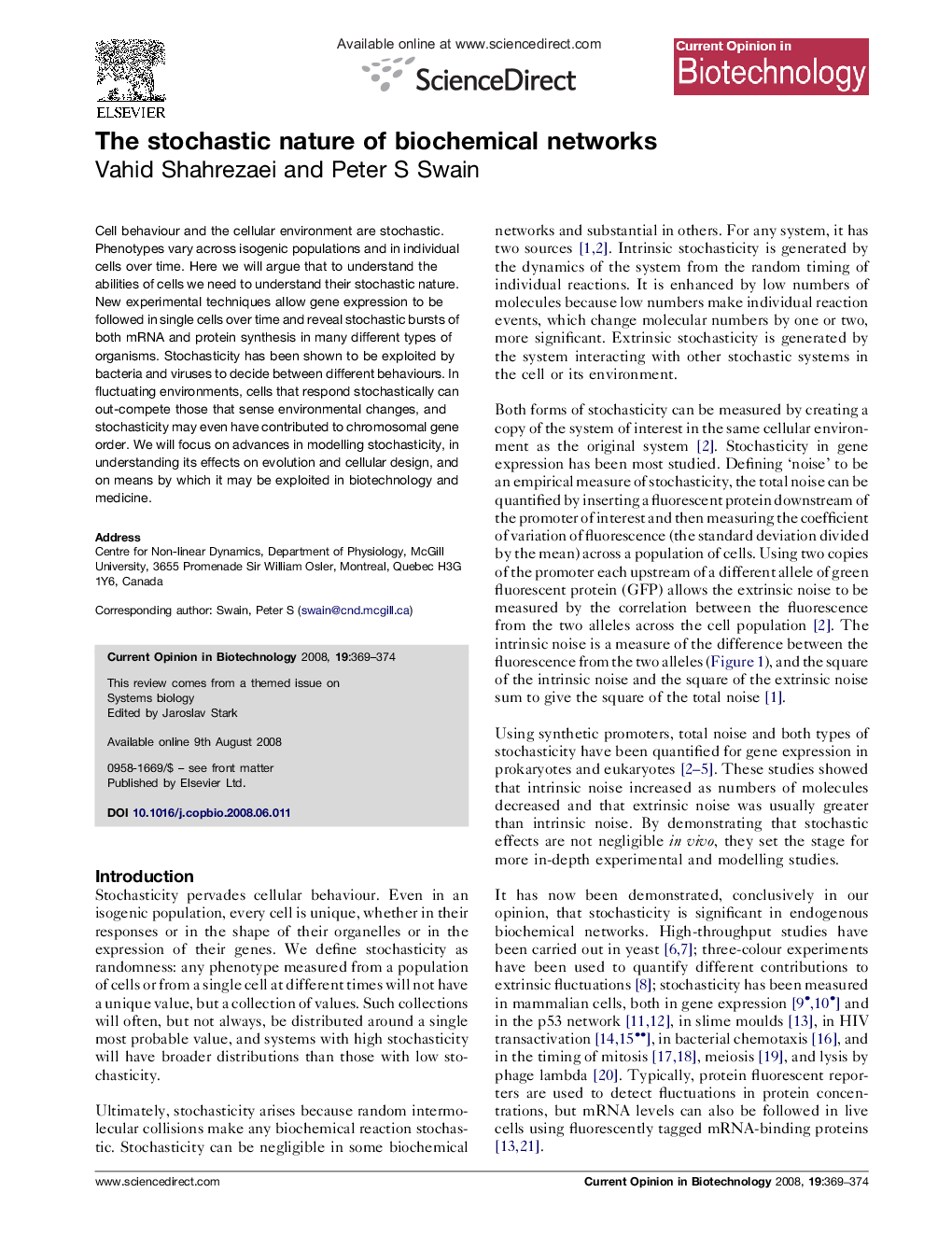 The stochastic nature of biochemical networks
