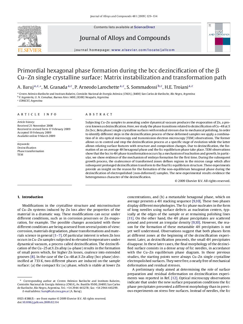 Primordial hexagonal phase formation during the bcc dezincification of the Î² Cu-Zn single crystalline surface: Matrix instabilization and transformation path