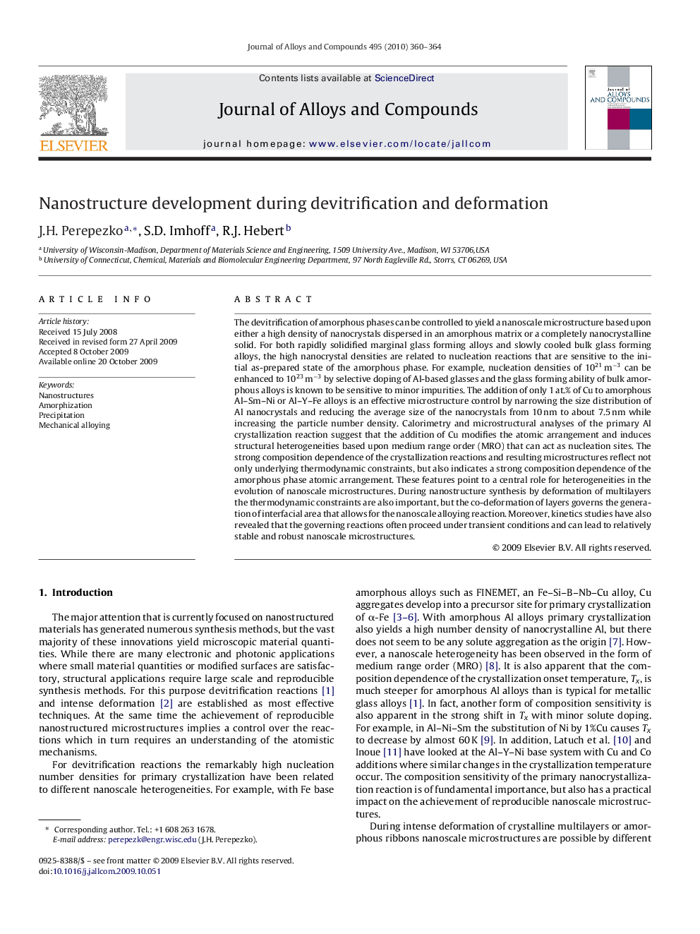 Nanostructure development during devitrification and deformation