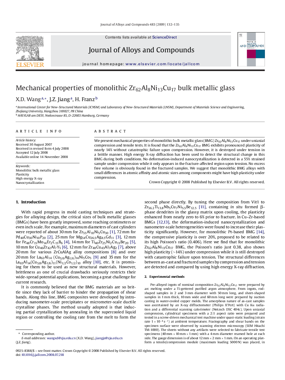 Mechanical properties of monolithic Zr62Al8Ni13Cu17 bulk metallic glass