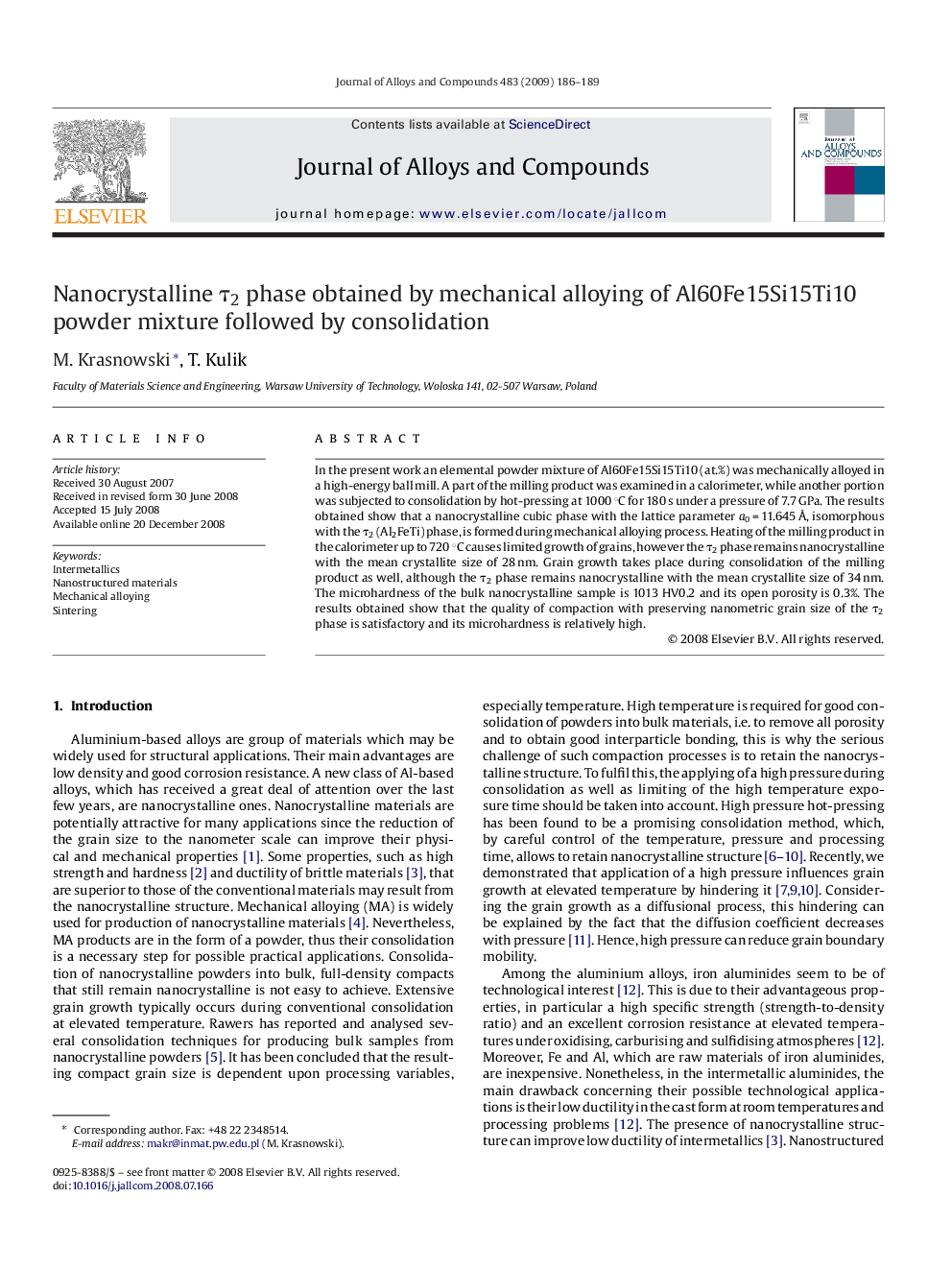 Nanocrystalline Ï2 phase obtained by mechanical alloying of Al60Fe15Si15Ti10 powder mixture followed by consolidation