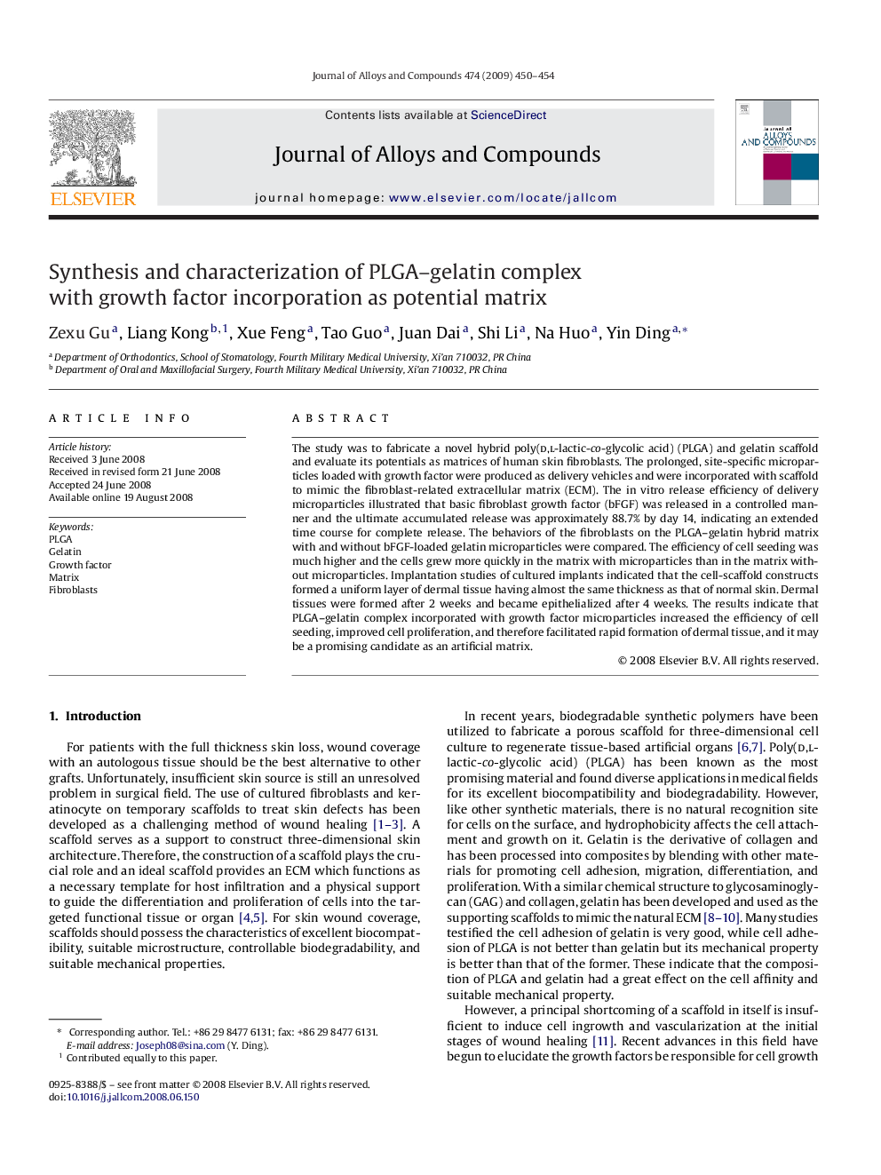 Synthesis and characterization of PLGA–gelatin complex with growth factor incorporation as potential matrix