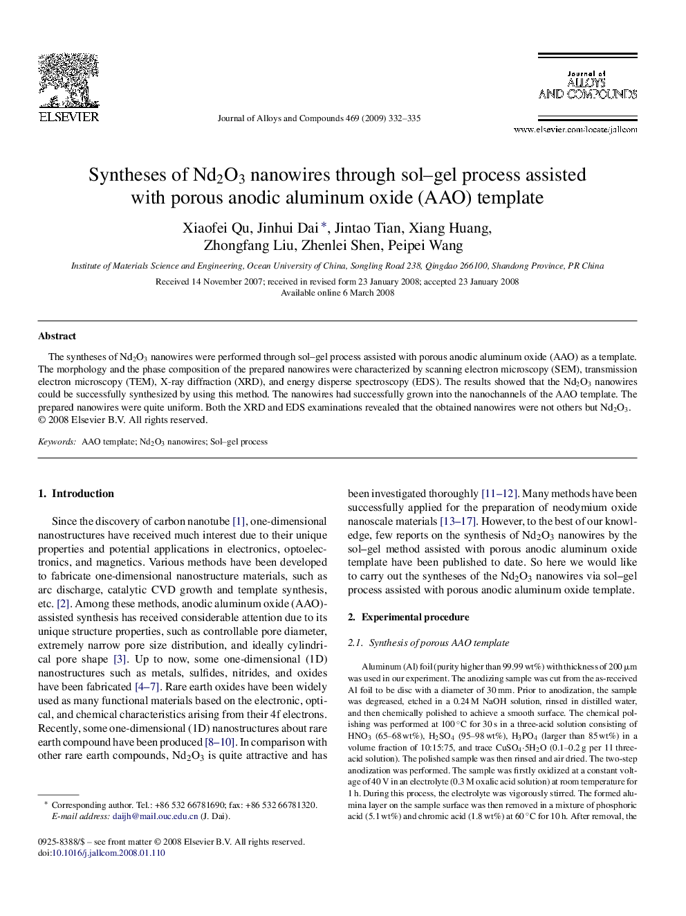 عکس صفحه اول مقاله: Syntheses of Nd2O3 nanowires through sol–gel process assisted with porous anodic aluminum oxide (AAO) template Syntheses of Nd2O3 nanowires through sol–gel process assisted with porous anodic aluminum oxide (AAO) template