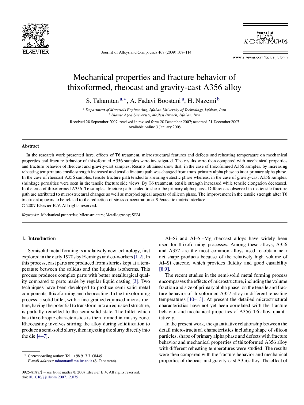 Mechanical properties and fracture behavior of thixoformed, rheocast and gravity-cast A356 alloy