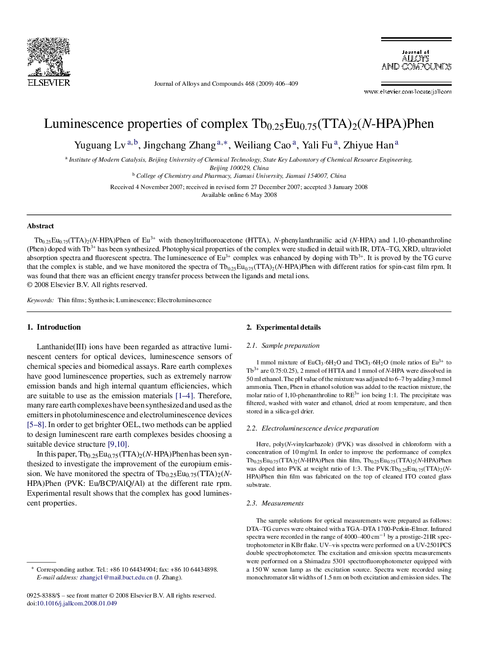 عکس صفحه اول مقاله: Luminescence properties of complex Tb0.25Eu0.75(TTA)2(N-HPA)Phen Luminescence properties of complex Tb0.25Eu0.75(TTA)2(N-HPA)Phen