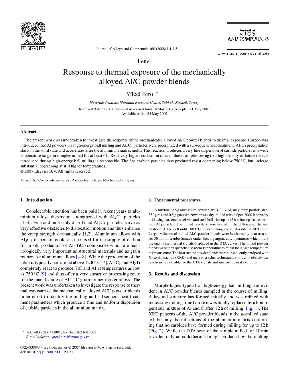 عکس صفحه اول مقاله: Response to thermal exposure of the mechanically alloyed Al/C powder blends Response to thermal exposure of the mechanically alloyed Al/C powder blends