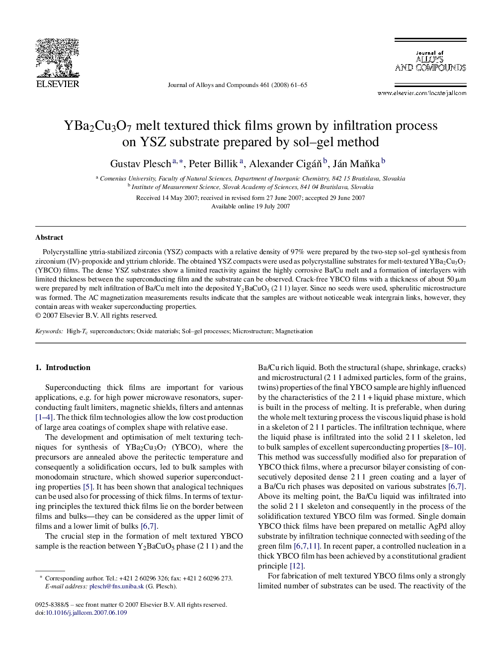 YBa2Cu3O7 melt textured thick films grown by infiltration process on YSZ substrate prepared by sol–gel method