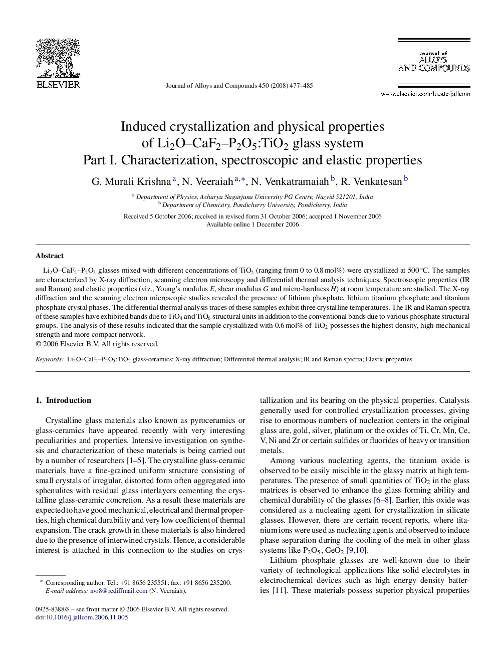 Induced crystallization and physical properties of Li2O–CaF2–P2O5:TiO2 glass system: Part I. Characterization, spectroscopic and elastic properties