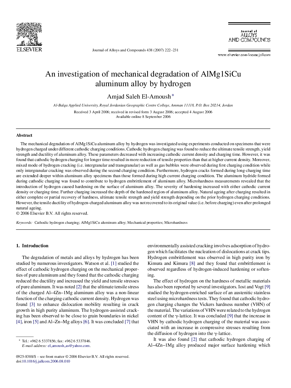 An investigation of mechanical degradation of AlMg1SiCu aluminum alloy by hydrogen