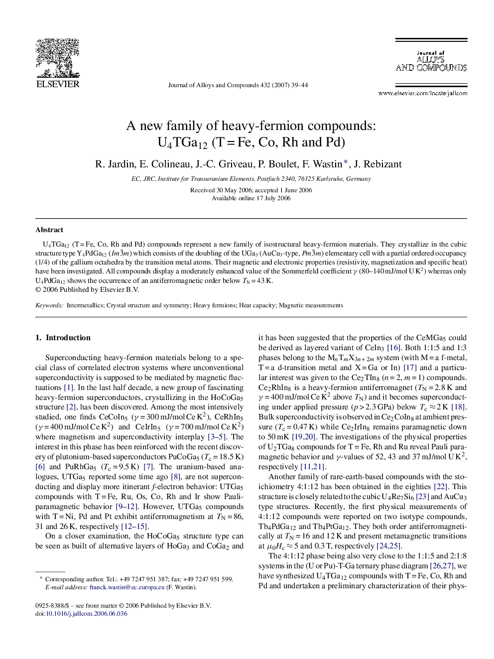 A new family of heavy-fermion compounds: U4TGa12 (T = Fe, Co, Rh and Pd)