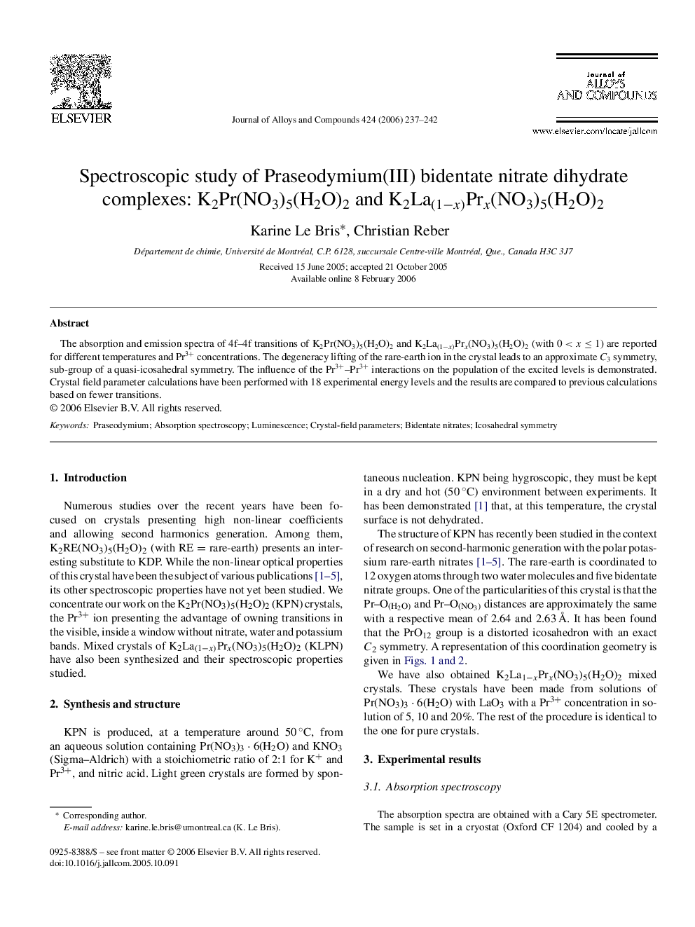 Spectroscopic study of Praseodymium(III) bidentate nitrate dihydrate complexes: K2Pr(NO3)5(H2O)2 and K2La(1âx)Prx(NO3)5(H2O)2