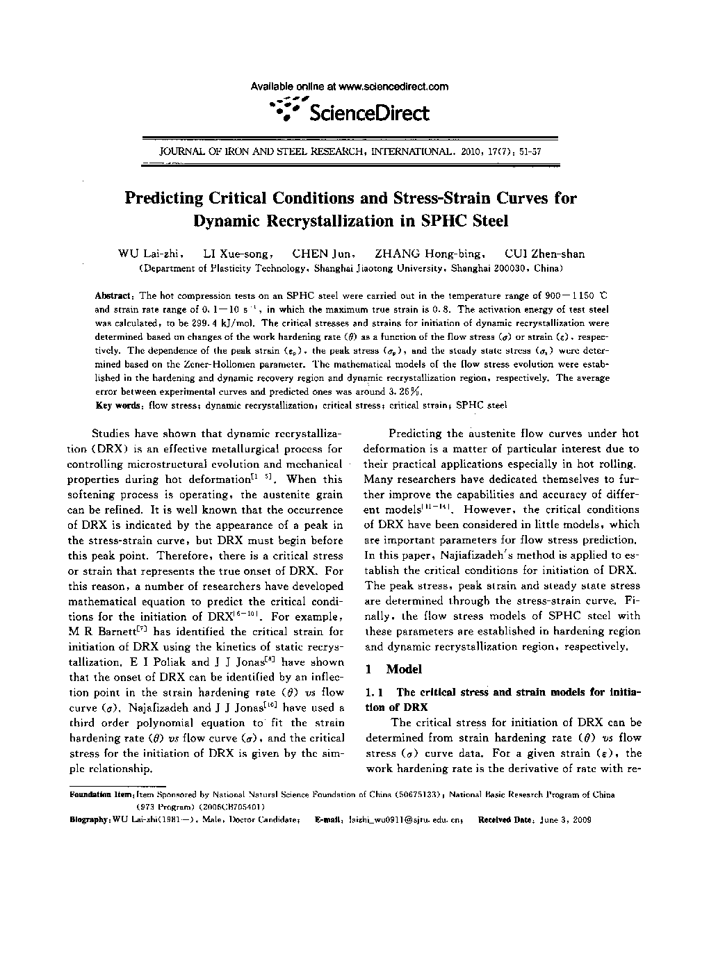 عکس صفحه اول مقاله: Predicting Critical Conditions and Stress-Strain Curves for Dynamic Recrystallization in SPHC Steel Predicting Critical Conditions and Stress-Strain Curves for Dynamic Recrystallization in SPHC Steel
