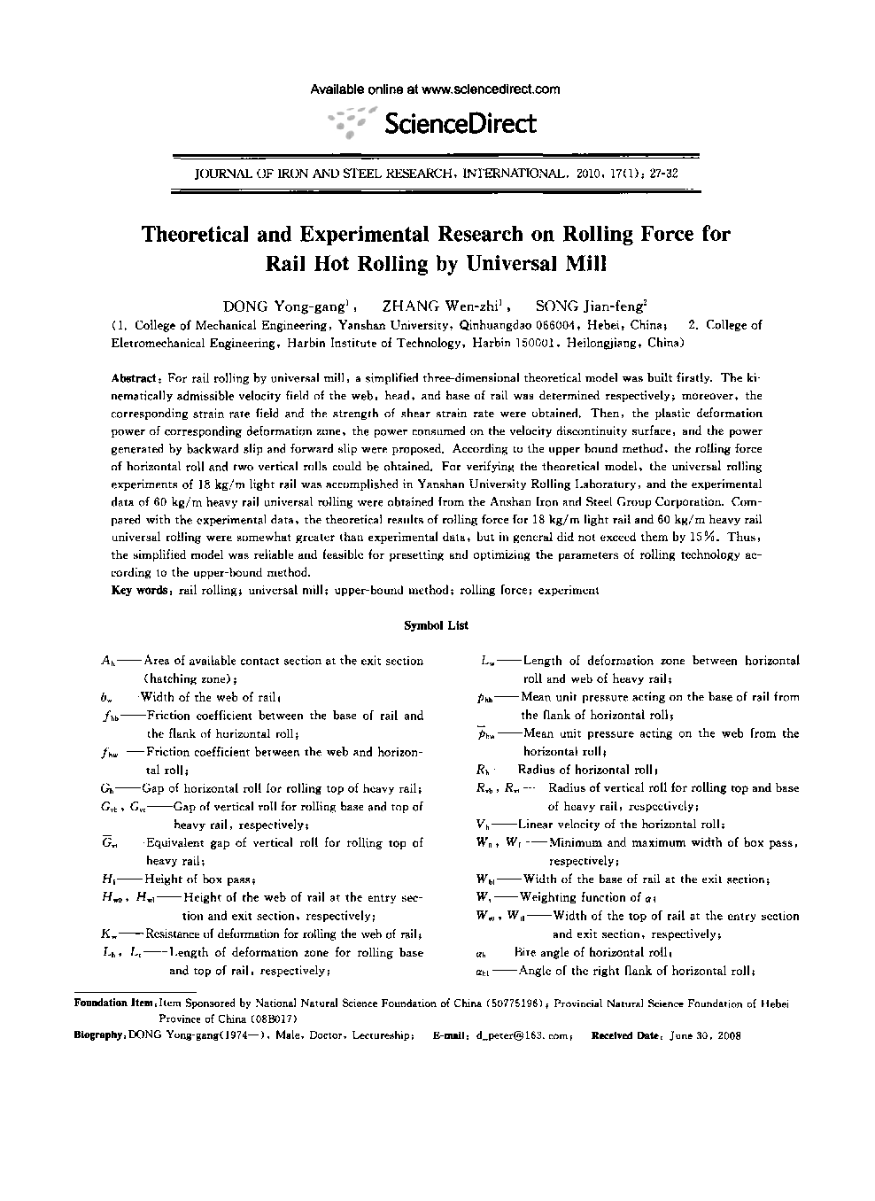 Theoretical and Experimental Research on Rolling Force for Rail Hot Rolling by Universal Mill 