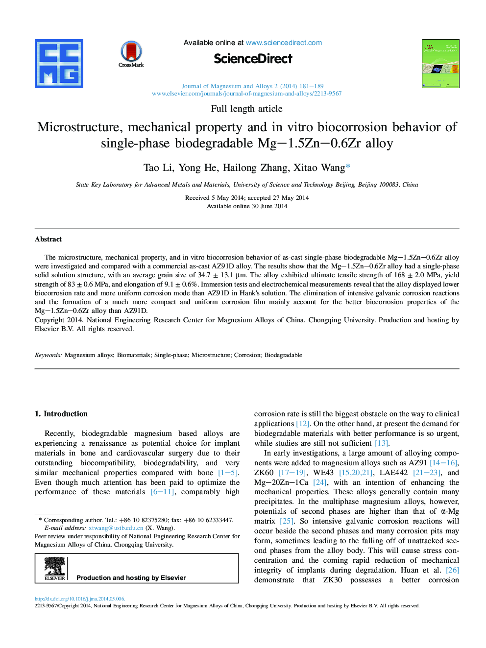 Microstructure, mechanical property and inÂ vitro biocorrosion behavior of single-phase biodegradable Mg-1.5Zn-0.6Zr alloy