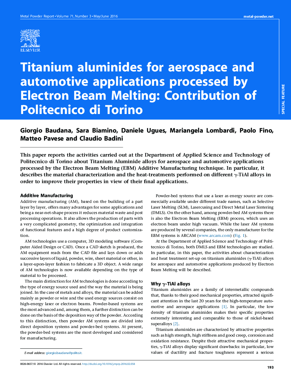 Titanium aluminides for aerospace and automotive applications processed by Electron Beam Melting: Contribution of Politecnico di Torino