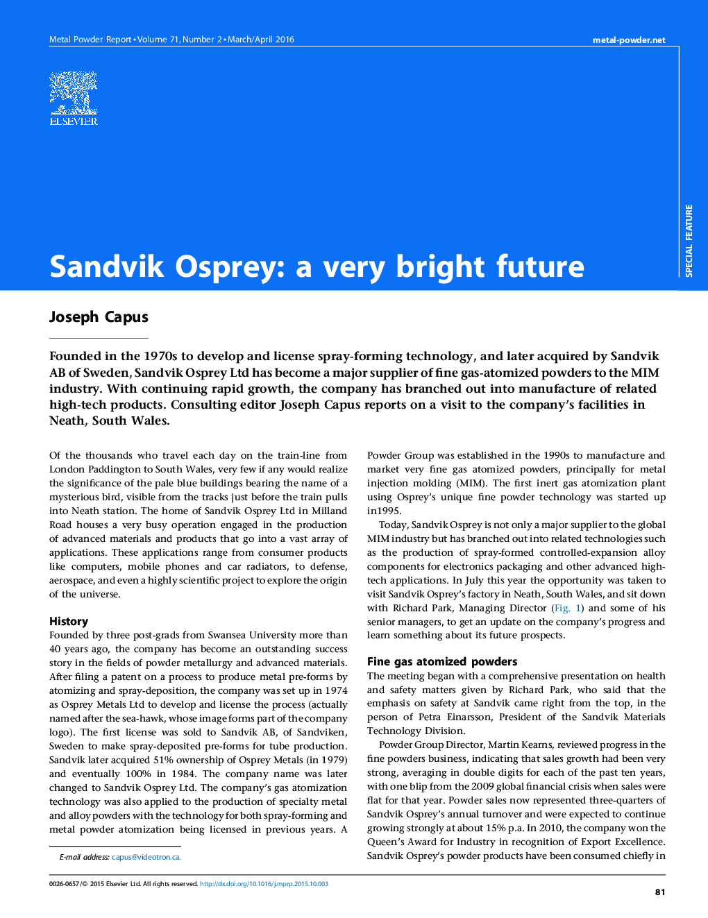 Sandvik Osprey: a very bright future