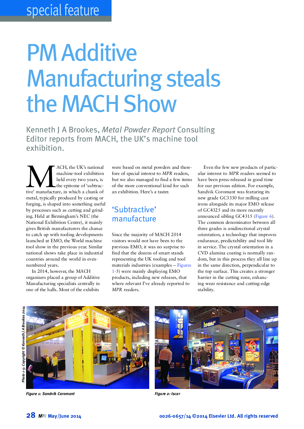 PM Additive Manufacturing steals the MACH Show