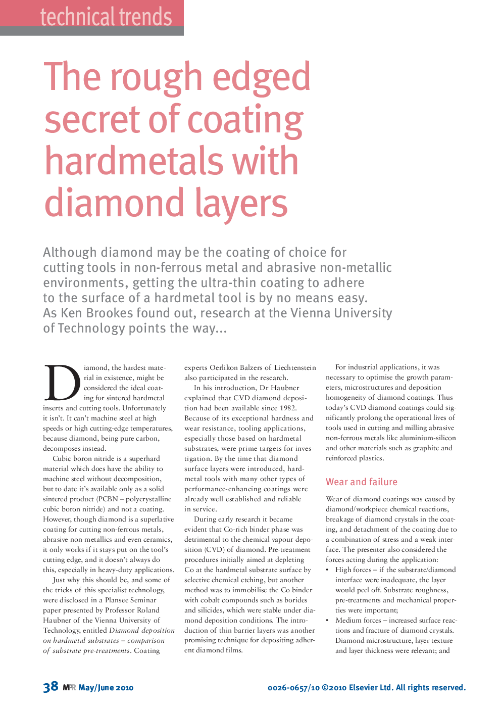 The rough edged secret of coating hardmetals with diamond layers