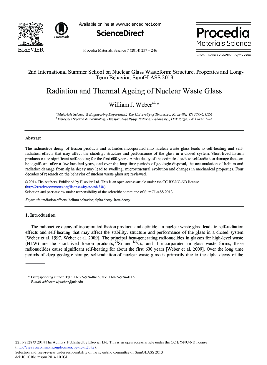 Radiation and Thermal Ageing of Nuclear Waste Glass 