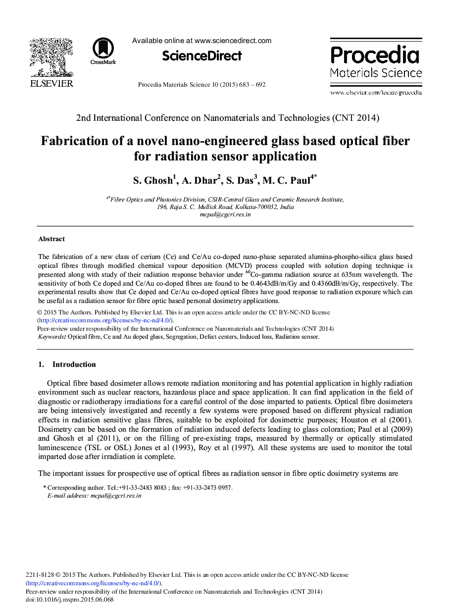 Fabrication of a Novel Nano-engineered Glass Based Optical Fiber for Radiation Sensor Application