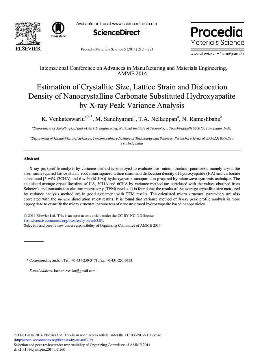 Estimation of Crystallite Size, Lattice Strain and Dislocation Density of Nanocrystalline Carbonate Substituted Hydroxyapatite by X-ray Peak Variance Analysis 