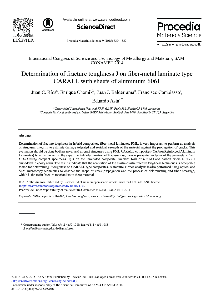 Determination of Fracture Toughness J on Fiber-metal Laminate Type CARALL with Sheets of Aluminium 6061 