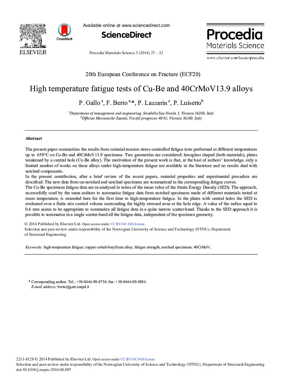 High Temperature Fatigue Tests of Cu-be and 40CrMoV13.9 Alloys 