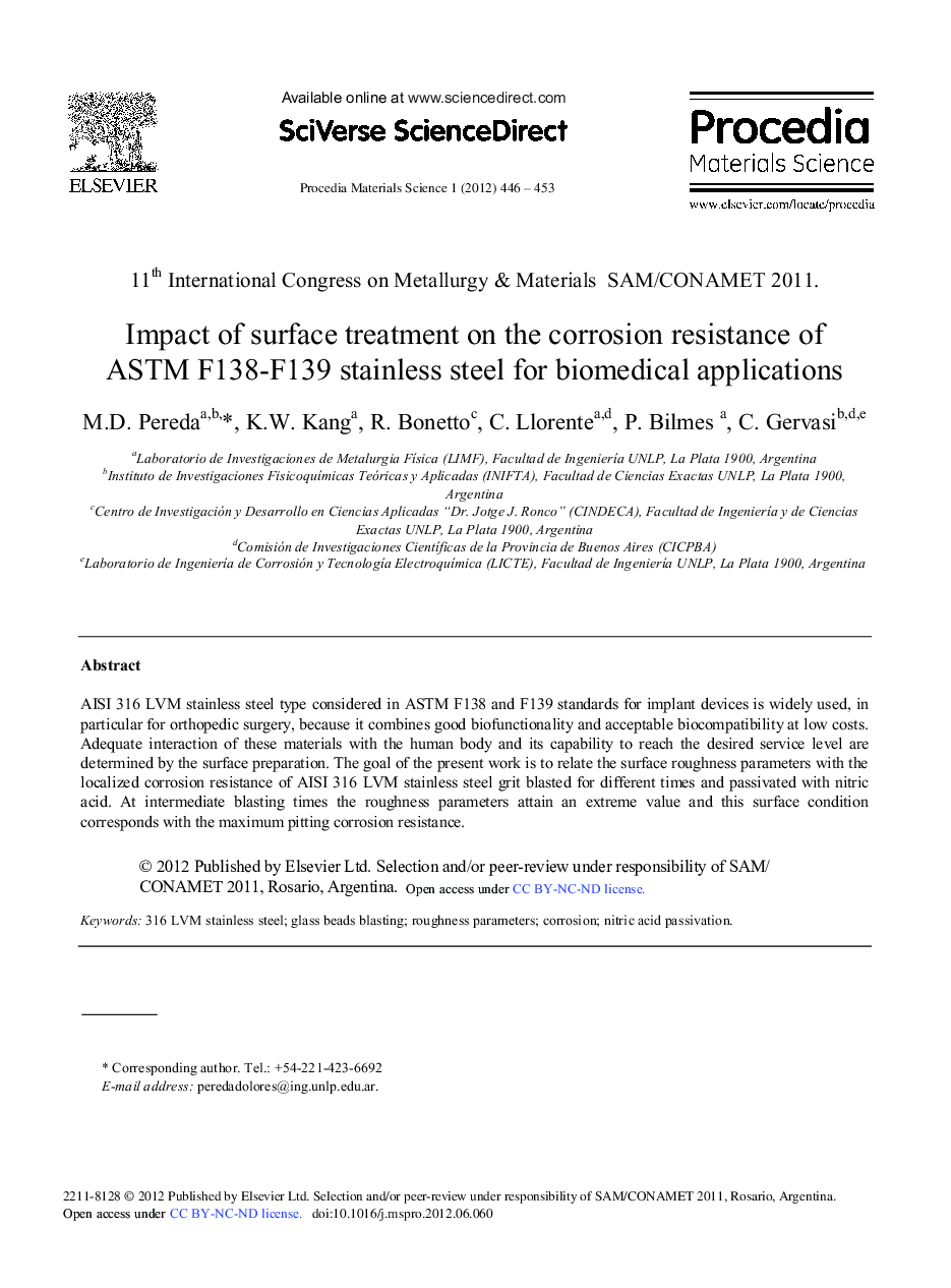 عکس صفحه اول مقاله: Impact of Surface Treatment on the Corrosion Resistance of ASTM F138-F139 Stainless Steel for Biomedical Applications Impact of Surface Treatment on the Corrosion Resistance of ASTM F138-F139 Stainless Steel for Biomedical Applications