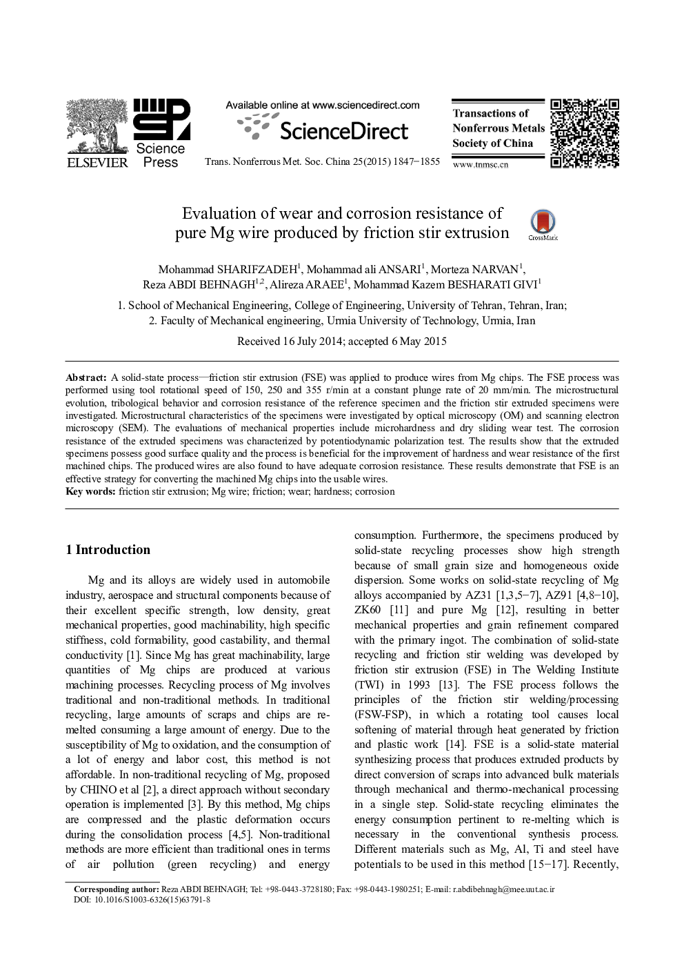 Evaluation of wear and corrosion resistance of pure Mg wire produced by friction stir extrusion