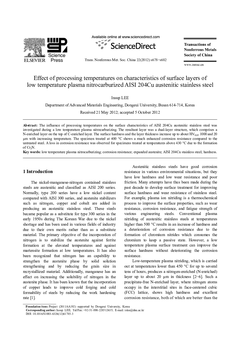 عکس صفحه اول مقاله: Effect of processing temperatures on characteristics of surface layers of low temperature plasma nitrocarburized AISI 204Cu austenitic stainless steel Effect of processing temperatures on characteristics of surface layers of low temperature plasma nitrocarburized AISI 204Cu austenitic stainless steel