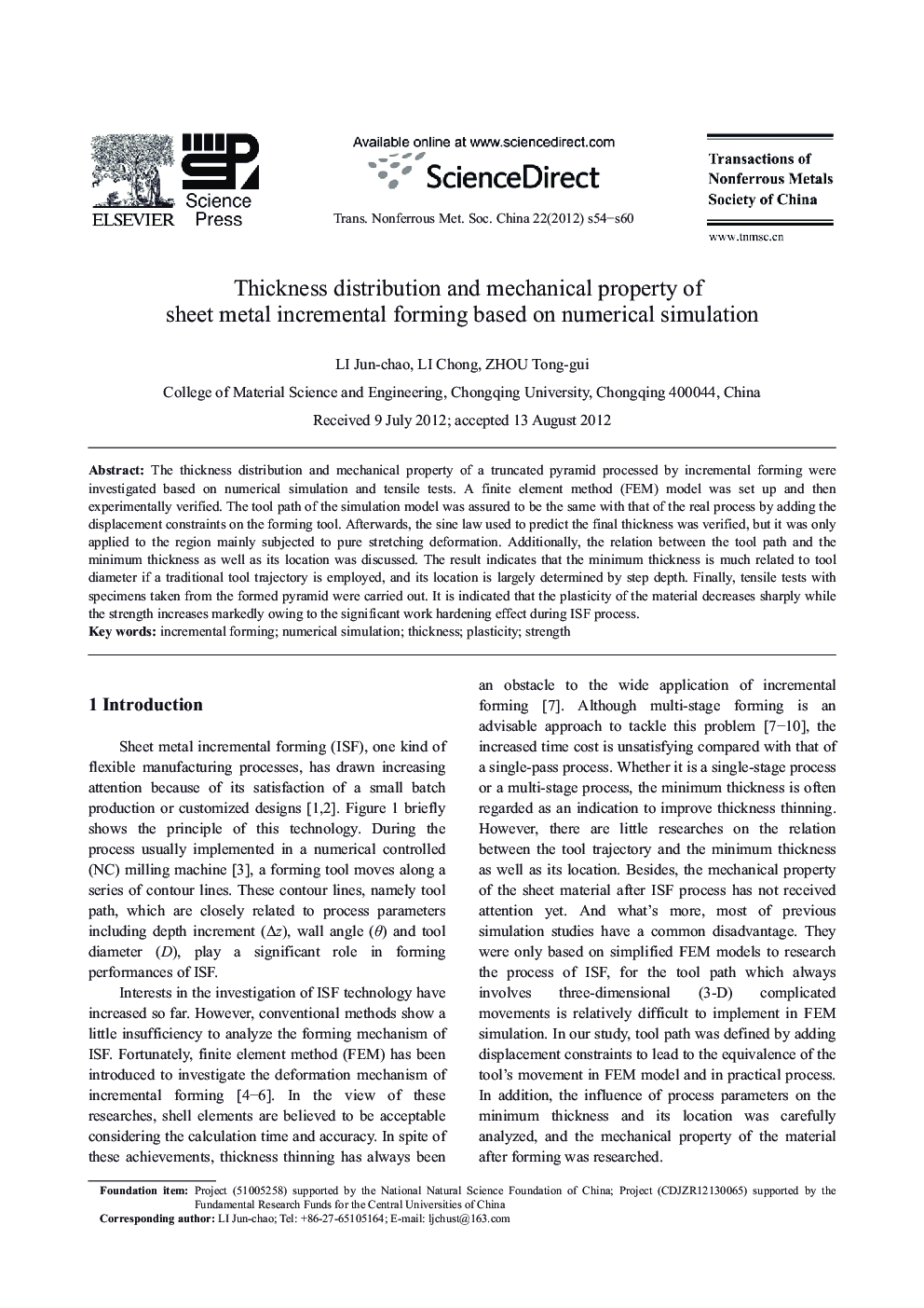 Thickness distribution and mechanical property of sheet metal incremental forming based on numerical simulation