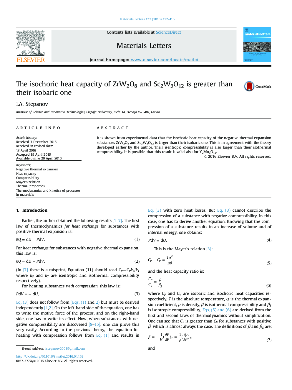 The isochoric heat capacity of ZrW2O8 and Sc2W3O12 is greater than their isobaric one