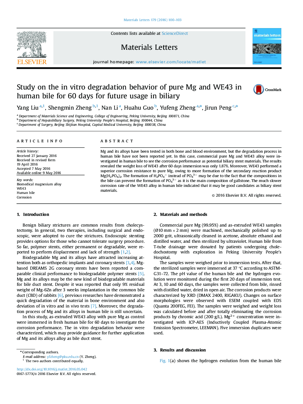 Study on the in vitro degradation behavior of pure Mg and WE43 in human bile for 60 days for future usage in biliary