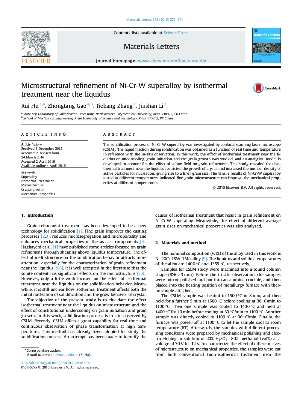 Microstructural refinement of Ni-Cr-W superalloy by isothermal treatment near the liquidus