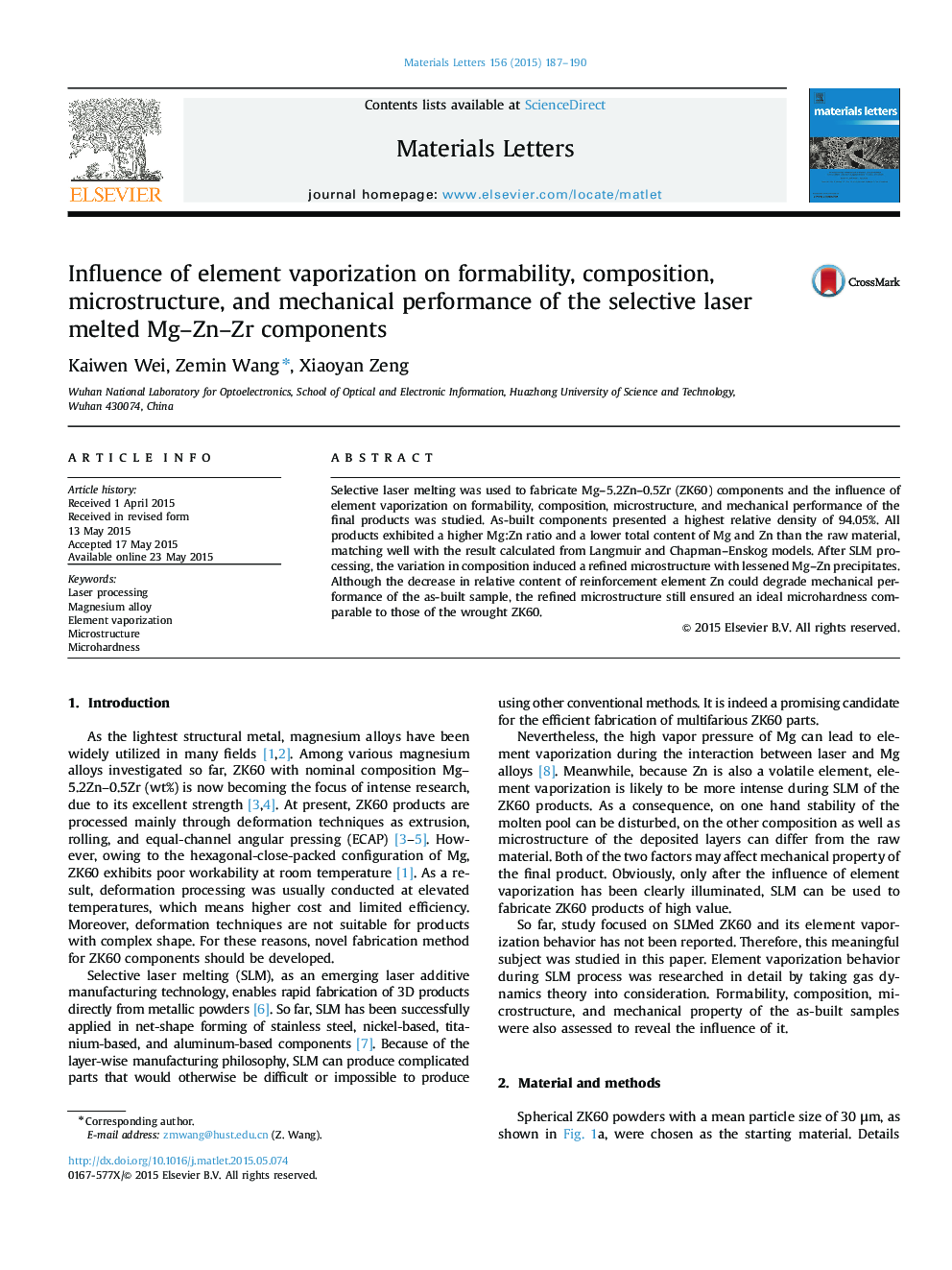 عکس صفحه اول مقاله: Influence of element vaporization on formability, composition, microstructure, and mechanical performance of the selective laser melted Mg–Zn–Zr components Influence of element vaporization on formability, composition, microstructure, and mechanical performance of the selective laser melted Mg–Zn–Zr components