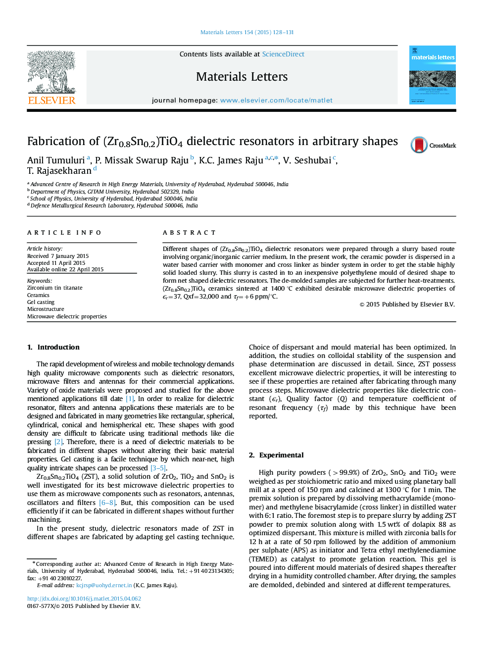 Fabrication of (Zr0.8Sn0.2)TiO4 dielectric resonators in arbitrary shapes