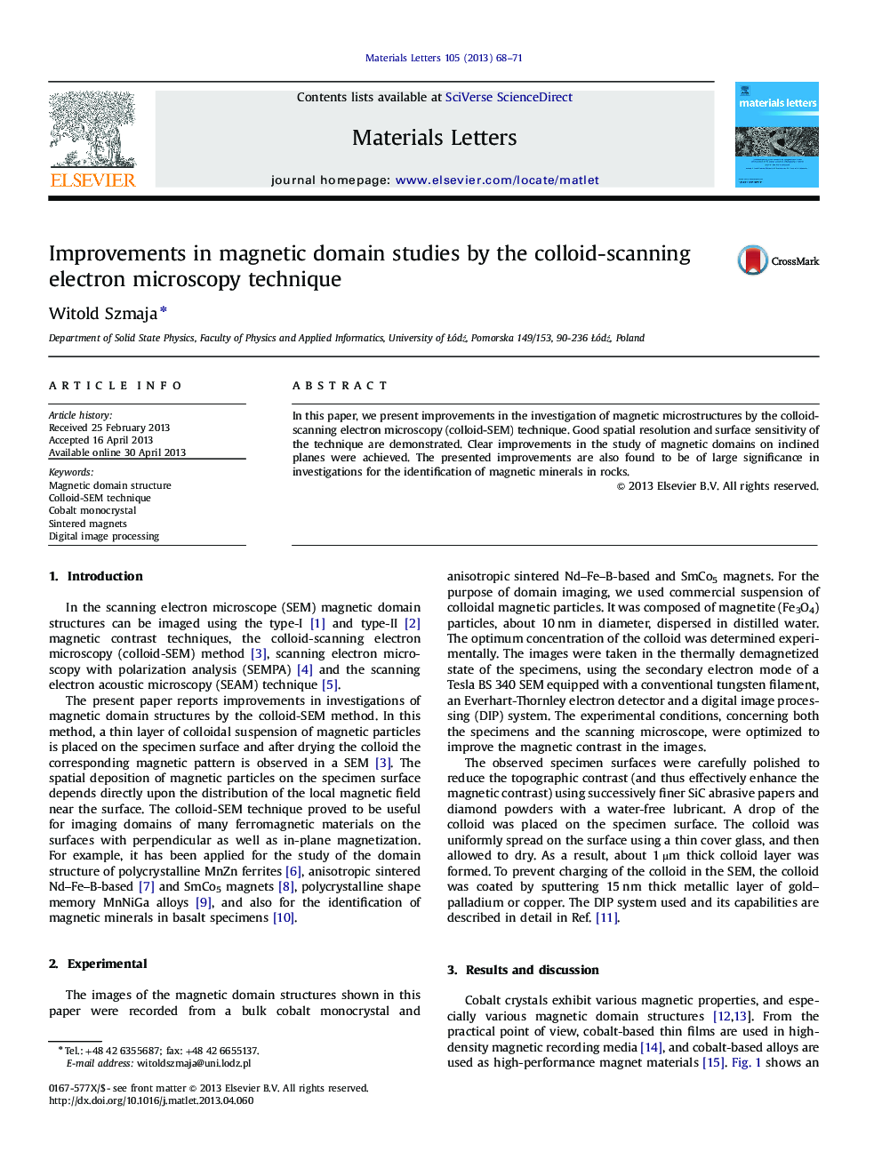 Improvements in magnetic domain studies by the colloid-scanning electron microscopy technique