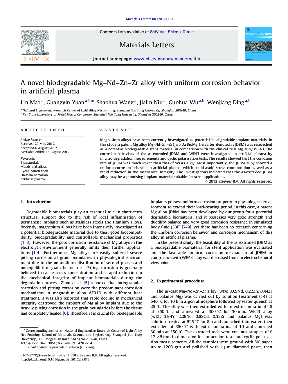 A novel biodegradable Mg–Nd–Zn–Zr alloy with uniform corrosion behavior in artificial plasma