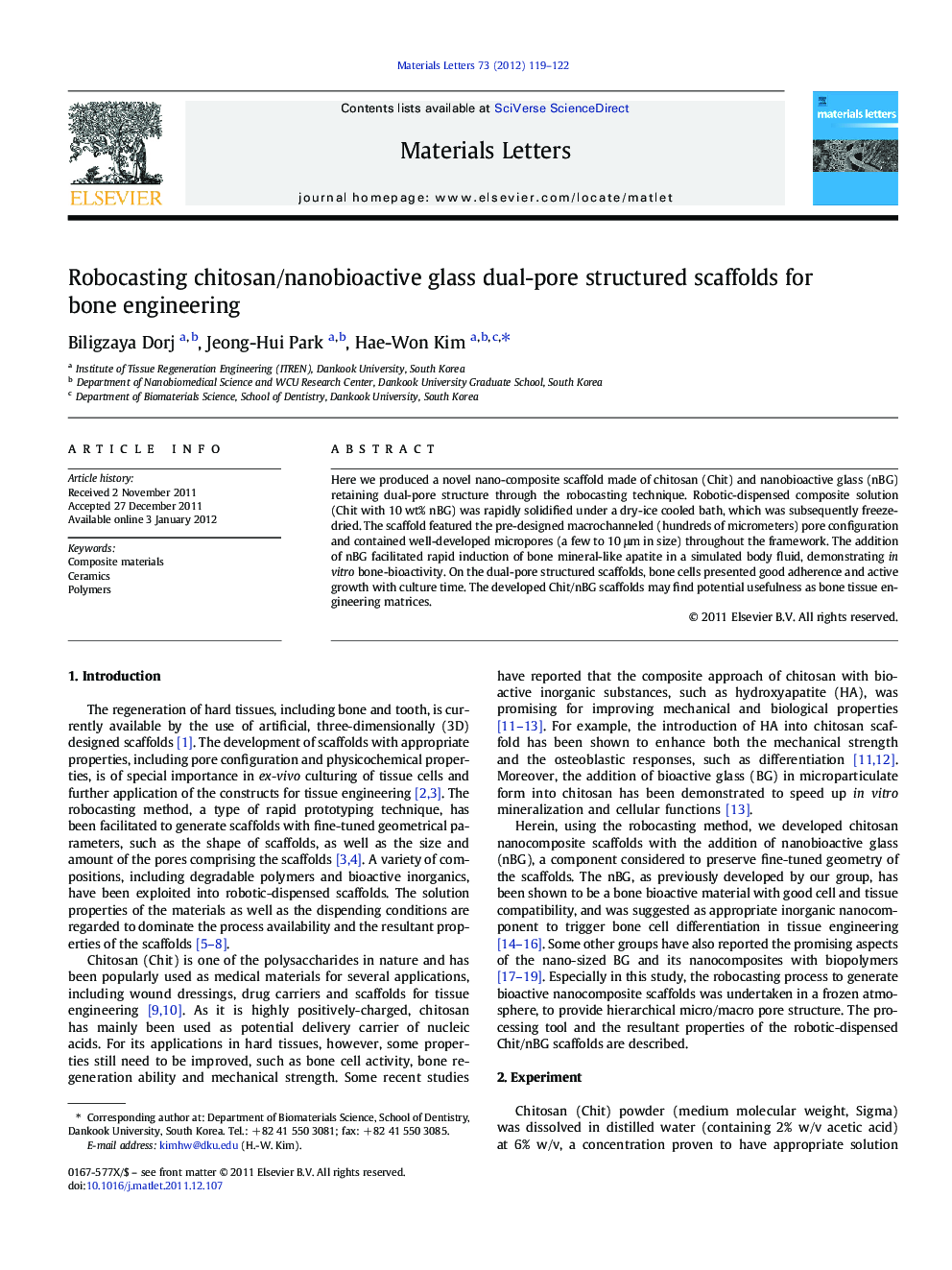 Robocasting chitosan/nanobioactive glass dual-pore structured scaffolds for bone engineering