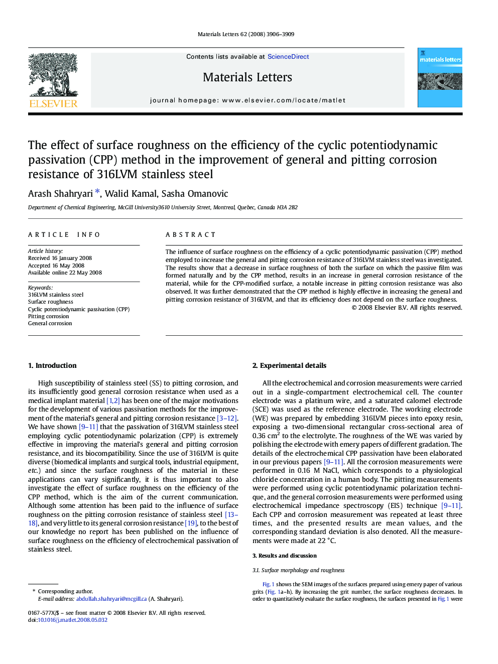 The effect of surface roughness on the efficiency of the cyclic potentiodynamic passivation (CPP) method in the improvement of general and pitting corrosion resistance of 316LVM stainless steel