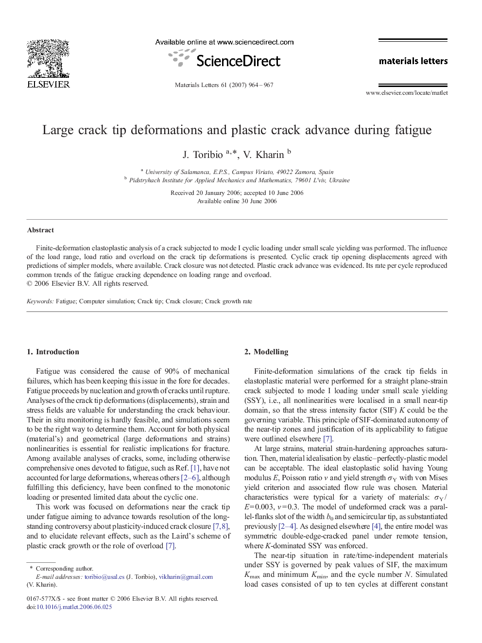 Large crack tip deformations and plastic crack advance during fatigue