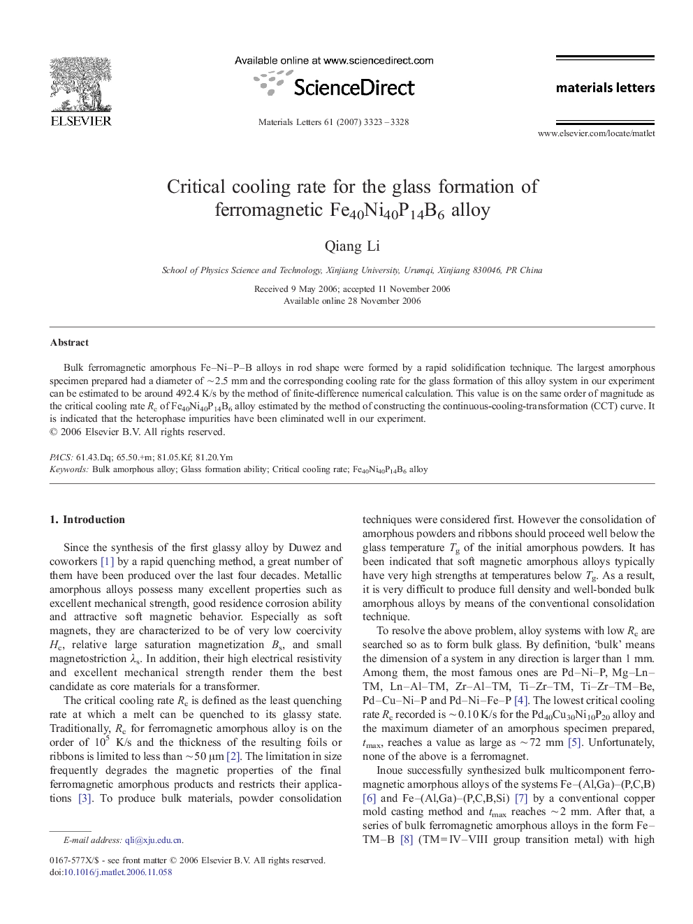 Critical cooling rate for the glass formation of ferromagnetic Fe40Ni40P14B6 alloy