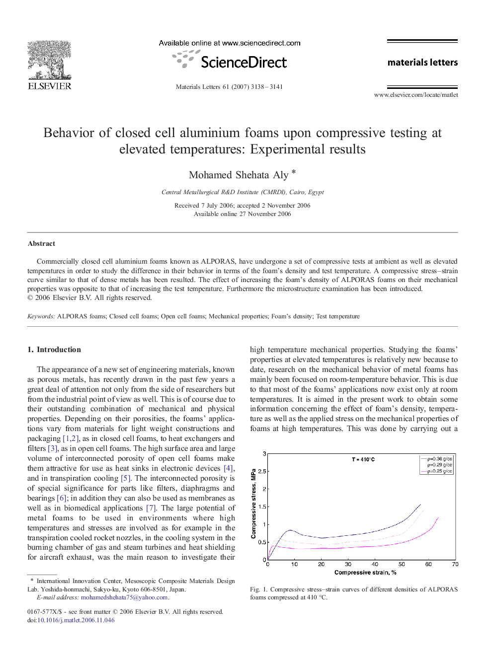 Behavior of closed cell aluminium foams upon compressive testing at elevated temperatures: Experimental results